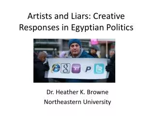 Artists and Liars: Creative Responses in Egyptian Politics
