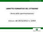 LIBRETTO FORMATIVO DEL CITTADINO - Avvio della sperimentazione - - slide 1
