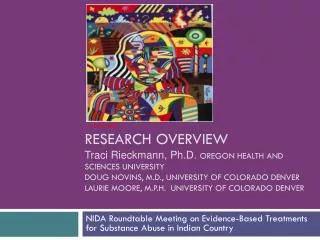 NIDA Roundtable Meeting on Evidence-Based Treatments for Substance Abuse in Indian Country