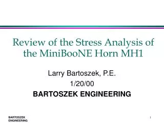 Review of the Stress Analysis of the MiniBooNE Horn MH1