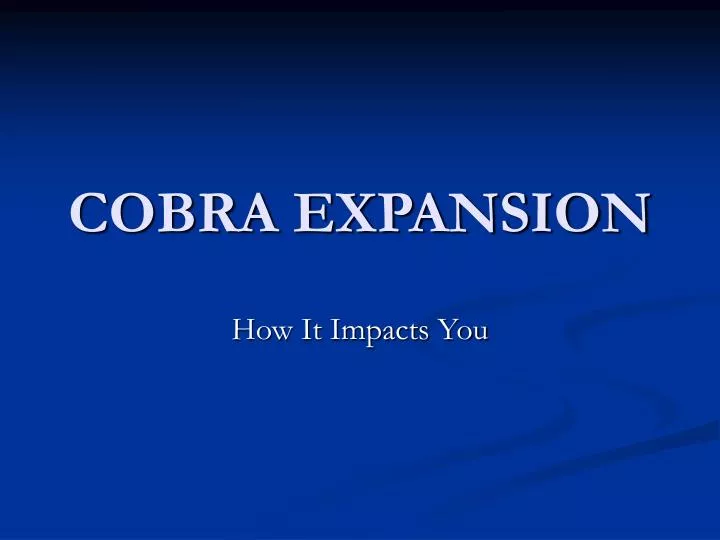 cobra expansion