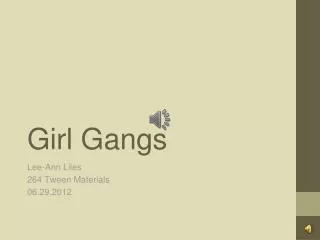 Girl Gangs