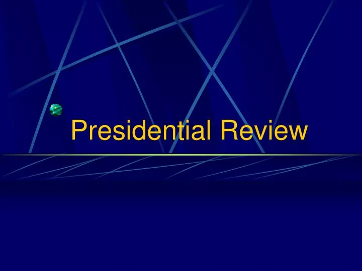 presidential review