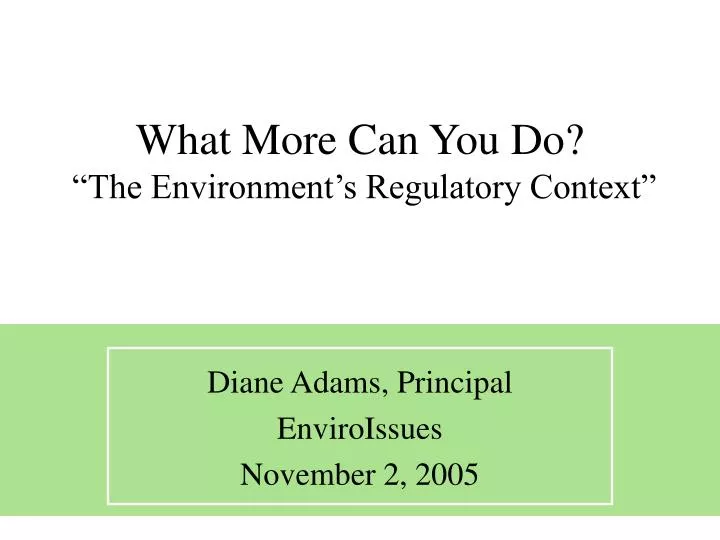 what more can you do the environment s regulatory context
