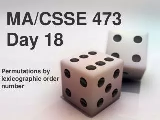 MA/CSSE 473 Day 18