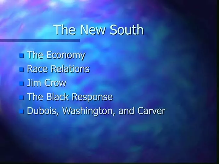 the new south