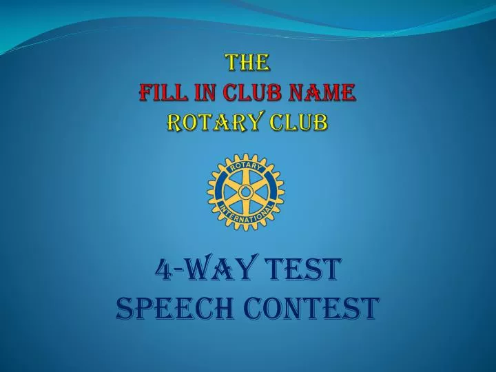 the fill in club name rotary club
