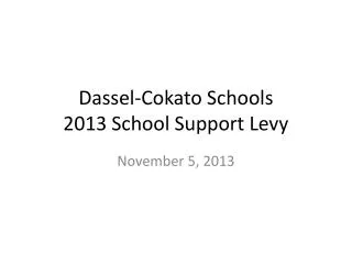 Dassel-Cokato Schools 2013 School Support Levy