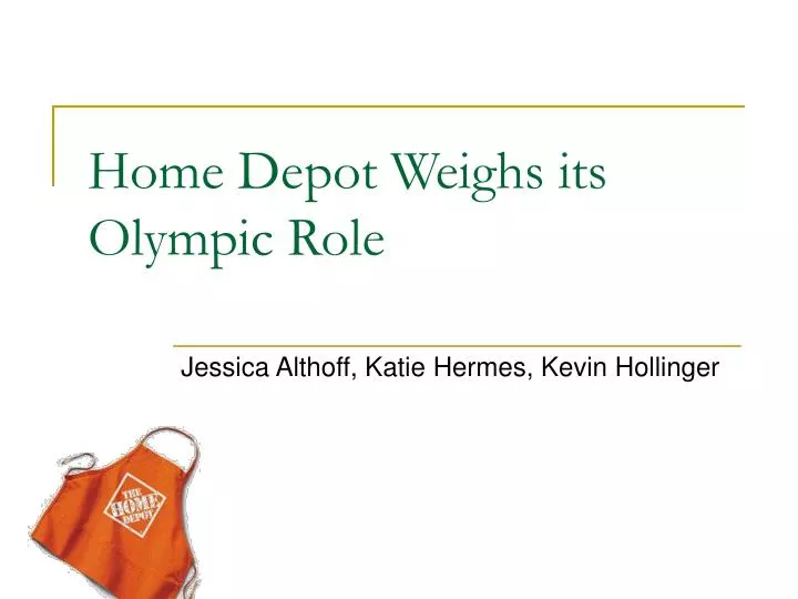 home depot weighs its olympic role