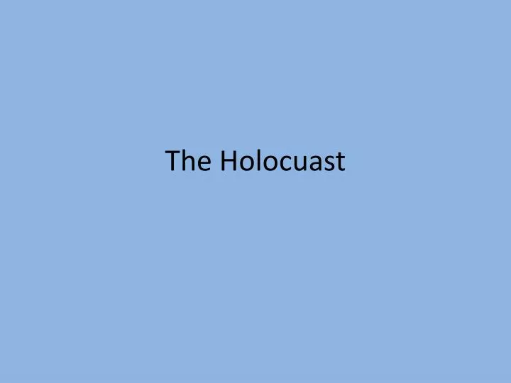 the holocuast