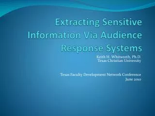 Extracting Sensitive Information Via Audience Response Systems