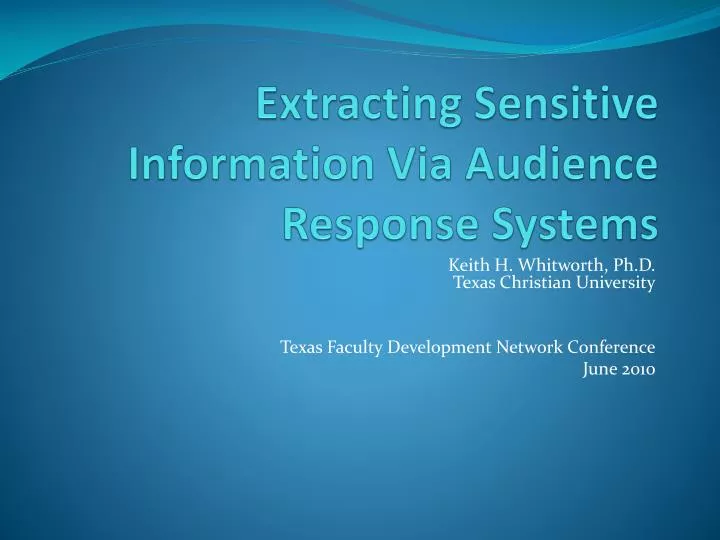 extracting sensitive information via audience response systems