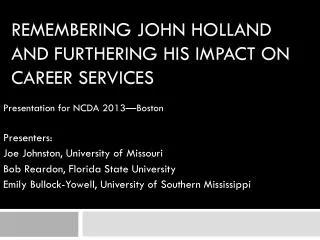 Remembering John Holland and Furthering His Impact on Career Services