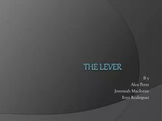 The Lever