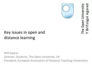 Key issues in open and distance learning