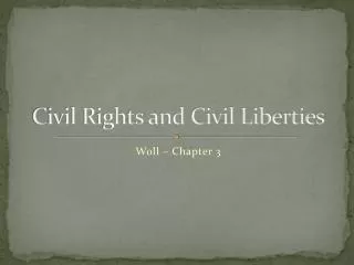 Civil Rights and Civil Liberties