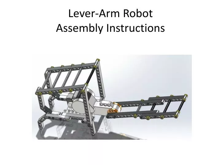 lever arm robot assembly instructions