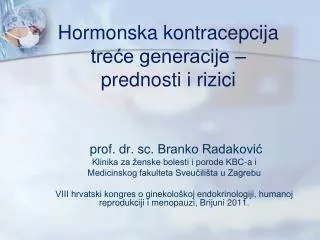 hormonska kontracepcija tre e generacije prednosti i rizici