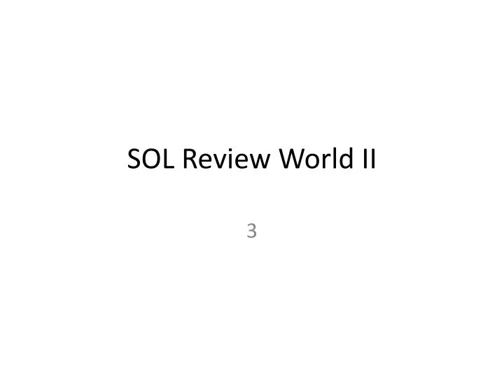 sol review world ii