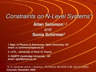 Constraints on N-Level Systems*
