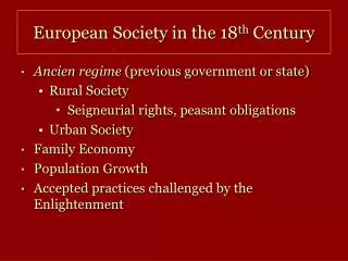 European Society in the 18 th Century