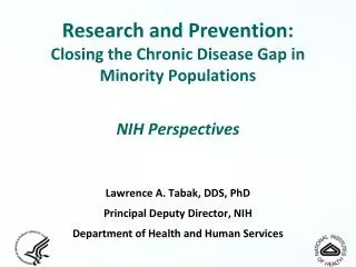 Research and Prevention: Closing the Chronic Disease Gap in Minority Populations