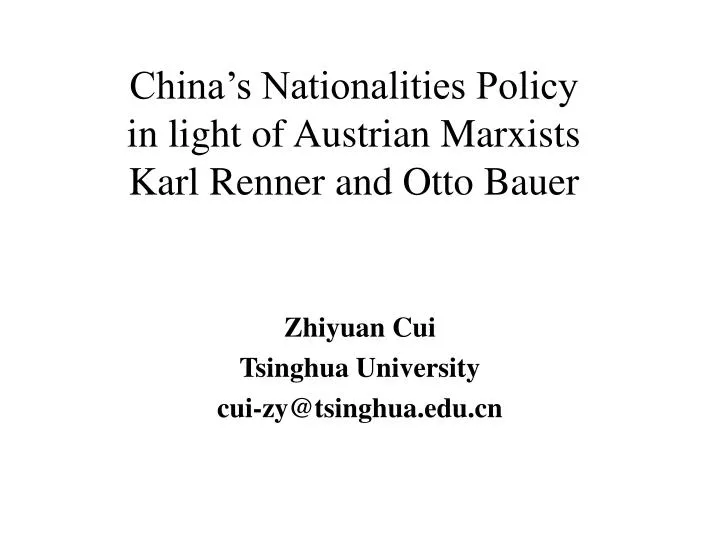 china s nationalities policy in light of austrian marxists karl renner and otto bauer