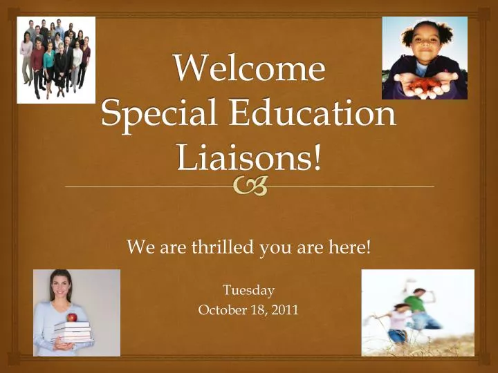 welcome special education liaisons