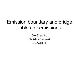 Emission boundary and bridge tables for emissions