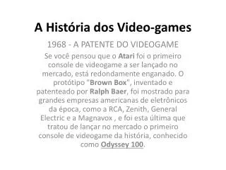 a hist ria dos video games