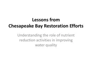 Lessons from Chesapeake Bay Restoration Efforts