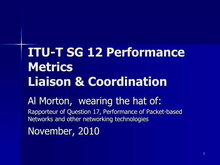 itu t sg 12 performance metrics liaison coordination