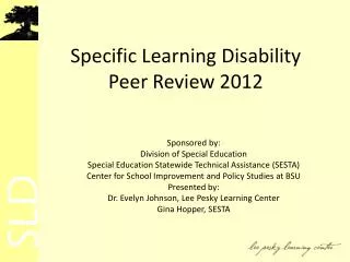 Specific Learning Disability Peer Review 2012