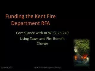 Funding the Kent Fire Department RFA