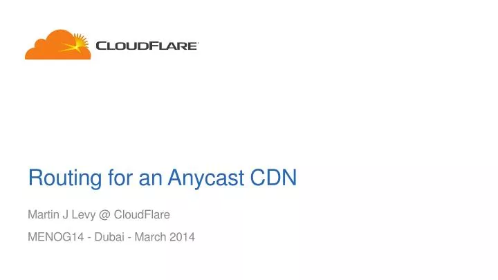 routing for an anycast cdn
