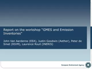 Report on the workshop “GMES and Emission Inventories”