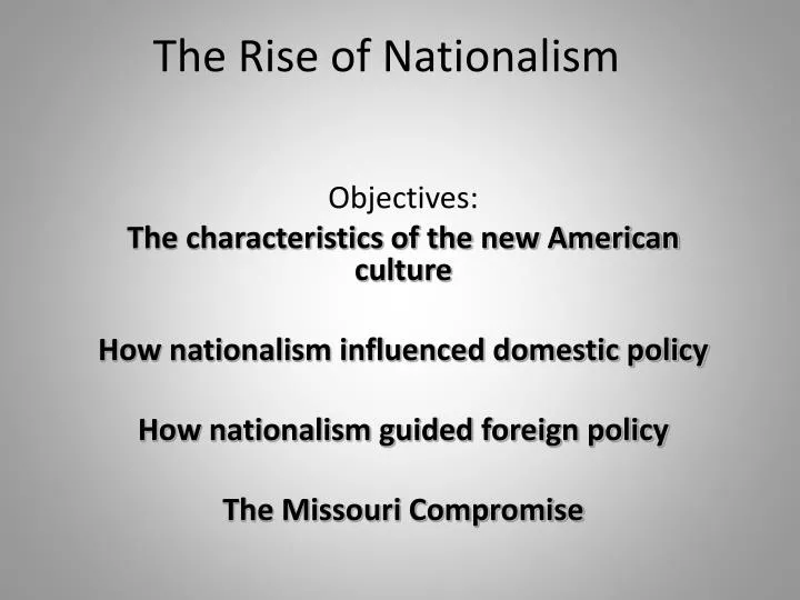 The Rise of Nationalism