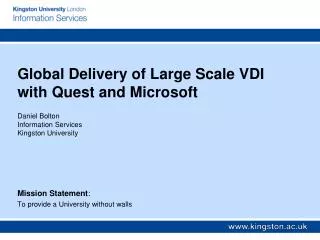 Global Delivery of Large Scale VDI with Quest and Microsoft