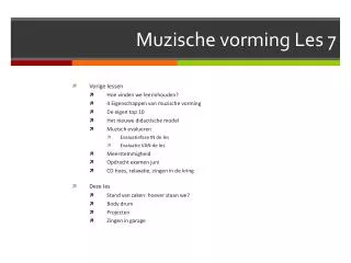 muzische vorming les 7