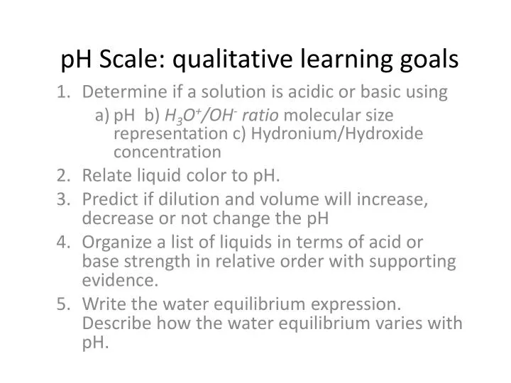 ph scale qualitative learning goals