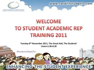 WELCOME TO STUDENT ACADEMIC REP TRAINING 2011