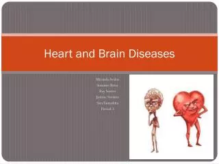 Heart and Brain Diseases