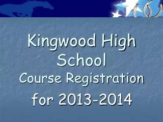 Kingwood High School Course Registration