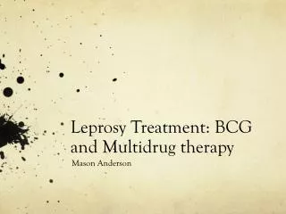 Leprosy Treatment: BCG and Multidrug therapy