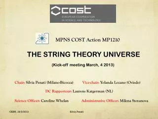 MPNS COST Action MP1210