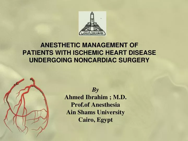 anesthetic management of patients with ischemic heart disease undergoing noncardiac surgery