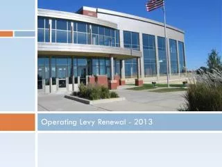 Operating Levy Renewal - 2013
