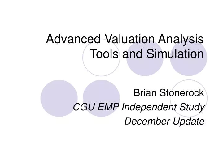 advanced valuation analysis tools and simulation