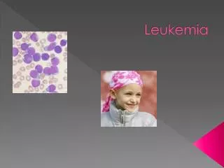 Leukemia