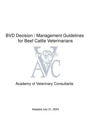 BVD Decision / Management Guidelines for Beef Cattle Veterinarians